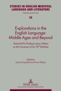 صورة الغلاف: Explorations in the English Language: Middle Ages and Beyond 1st edition 9783631633847