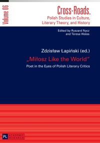 Cover image: «Miłosz Like the World» 1st edition 9783631626719