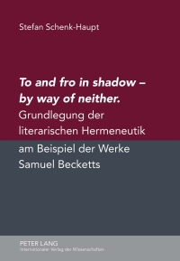 Cover image: To and fro in shadow – by way of neither 1st edition 9783631638477