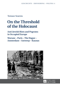 Cover image: On the Threshold of the Holocaust 1st edition 9783631640487