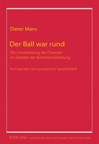 Imagen de portada: Der Ball war rund 1st edition 9783631625286