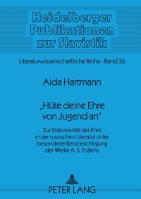 Immagine di copertina: «Huete deine Ehre von Jugend an» 1st edition 9783631621547
