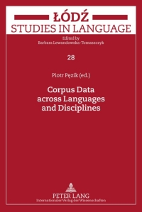 Imagen de portada: Corpus Data across Languages and Disciplines 1st edition 9783631625477