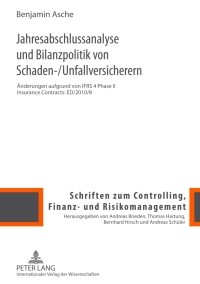 Titelbild: Jahresabschlussanalyse und Bilanzpolitik von Schaden-/Unfallversicherern 1st edition 9783631630518