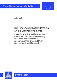 Immagine di copertina: Die Bindung der Mitgliedstaaten an die Unionsgrundrechte 1st edition 9783631625460