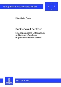 صورة الغلاف: Der Gabe auf der Spur 1st edition 9783631634431