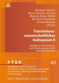 Titelbild: Translationswissenschaftliches Kolloquium II 1st edition 9783631631232
