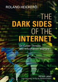The Dark Sides of the Internet 1st edition 9783631624784