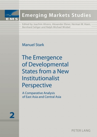 Imagen de portada: The Emergence of Developmental States from a New Institutionalist Perspective 1st edition 9783631638828