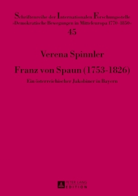 Cover image: Franz von Spaun (1753-1826) 1st edition 9783631640760