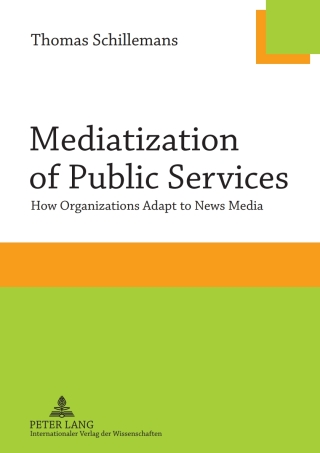 Cover image: Mediatization of Public Services 1st edition 9783631637302