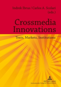 Imagen de portada: Crossmedia Innovations 1st edition 9783631622285