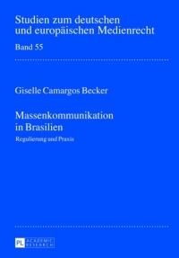 Immagine di copertina: Massenkommunikation in Brasilien 1st edition 9783631638569
