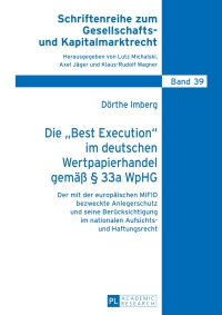 Imagen de portada: Die «Best Execution» im deutschen Wertpapierhandel gemaeß § 33a WpHG 1st edition 9783631627242