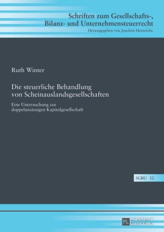 表紙画像: Die steuerliche Behandlung von Scheinauslandsgesellschaften 1st edition 9783631640678