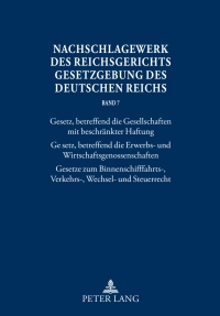 Omslagafbeelding: Nachschlagewerk des Reichsgerichts – Gesetzgebung des Deutschen Reichs 1st edition 9783631579299
