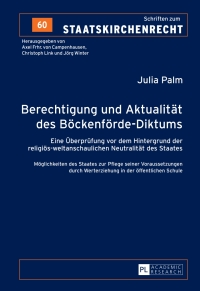 Imagen de portada: Berechtigung und Aktualitaet des Boeckenfoerde-Diktums 1st edition 9783631627396