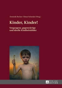 Cover image: Kinder, Kinder! 1st edition 9783631640807