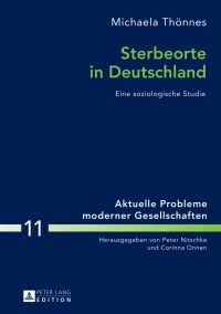 Imagen de portada: Sterbeorte in Deutschland 1st edition 9783631640906