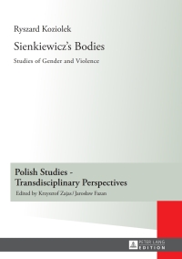 Cover image: Sienkiewicz’s Bodies 1st edition 9783631627501