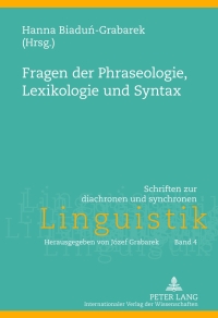 Cover image: Fragen der Phraseologie, Lexikologie und Syntax 1st edition 9783631631676