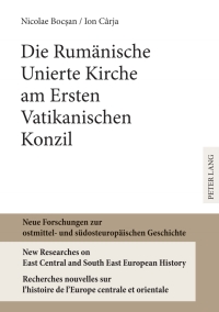 Immagine di copertina: Die Rumaenische Unierte Kirche am Ersten Vatikanischen Konzil 1st edition 9783631639184