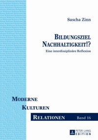 Cover image: Bildungsziel Nachhaltigkeit!? 1st edition 9783631640968