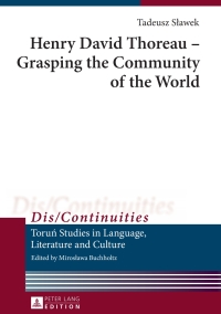Cover image: Henry David Thoreau – Grasping the Community of the World 1st edition 9783631640982
