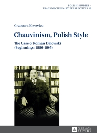 Cover image: Chauvinism, Polish Style 1st edition 9783631627570