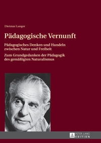 Imagen de portada: Paedagogische Vernunft 1st edition 9783631627532
