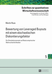 Cover image: Bewertung von Leveraged Buyouts mit einem stochastischen Diskontierungsfaktor 1st edition 9783631627457