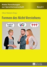 صورة الغلاف: Formen des Nicht-Verstehens 1st edition 9783631626252