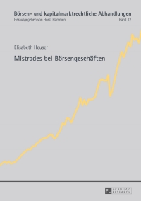 Cover image: Mistrades bei Boersengeschaeften 1st edition 9783631625811