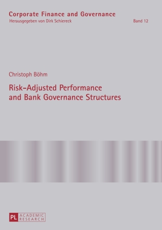 Cover image: Risk-Adjusted Performance and Bank Governance Structures 1st edition 9783631639160