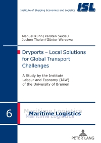 Cover image: Dryports – Local Solutions for Global Transport Challenges 1st edition 9783631624920