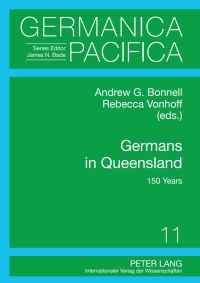 صورة الغلاف: Germans in Queensland 1st edition 9783631633892