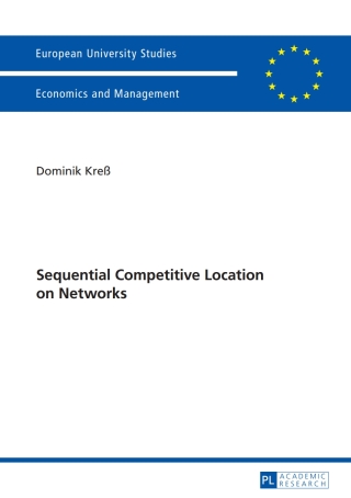 Immagine di copertina: Sequential Competitive Location on Networks 1st edition 9783631627679