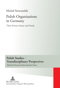 Imagen de portada: Polish Organisations in Germany 1st edition 9783631638071
