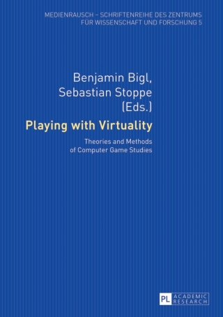 Cover image: Playing with Virtuality 1st edition 9783631640609