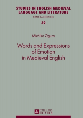 Cover image: Words and Expressions of Emotion in Medieval English 1st edition 9783631627747