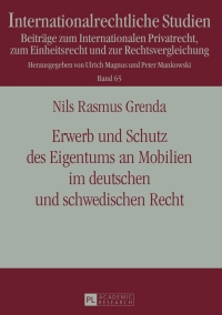 Imagen de portada: Erwerb und Schutz des Eigentums an Mobilien im deutschen und schwedischen Recht 1st edition 9783631634172