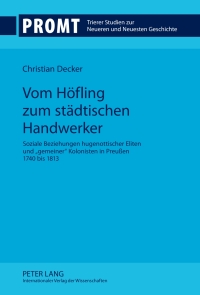 Cover image: Vom Hoefling zum staedtischen Handwerker 1st edition 9783631634615