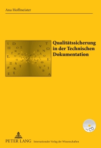 Omslagafbeelding: Qualitaetssicherung in der Technischen Dokumentation 1st edition 9783631624470