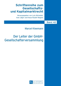 Cover image: Der Leiter der GmbH-Gesellschafterversammlung 1st edition 9783631627884