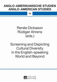 Imagen de portada: Screening and Depicting Cultural Diversity in the English-speaking World and Beyond 1st edition 9783631629499