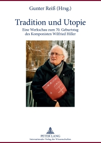 Cover image: Tradition und Utopie 1st edition 9783631621042