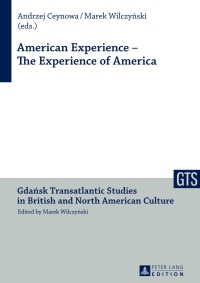 صورة الغلاف: American Experience – The Experience of America 1st edition 9783631635919