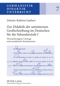 صورة الغلاف: Zur Didaktik der satzinternen Großschreibung im Deutschen fuer die Sekundarstufe I 1st edition 9783631634325