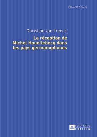 Cover image: La réception de Michel Houellebecq dans les pays germanophones 1st edition 9783631641170