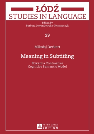 Imagen de portada: Meaning in Subtitling 1st edition 9783631628287